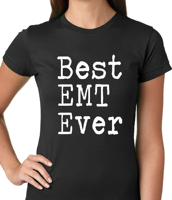 Best EMT Ever Ladies T-shirt Knit Fabric Woven Fabric Fleece Fabric