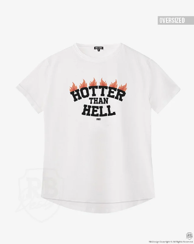 Women's Trendy T-Shirt With Sayings "Hotter Than Hell" WTD385 Hooded Caped Shawl Collar