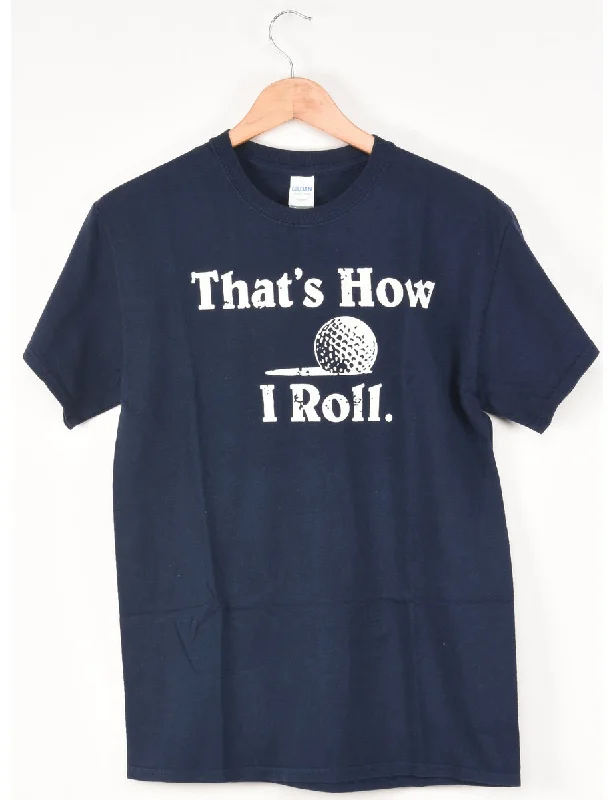 That's How I Roll Printed T-shirt - M Layered Multi-layer Single Layer