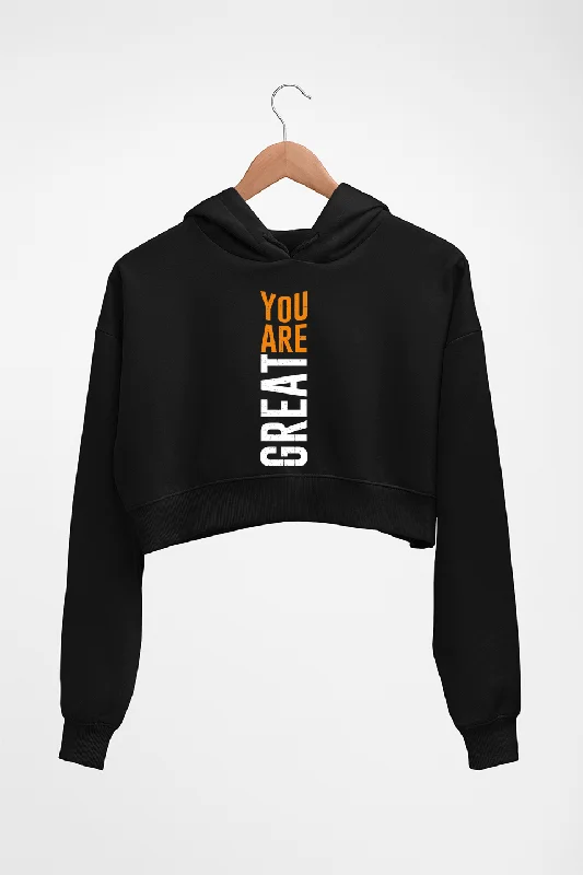 You Are Great Crop HOODIE FOR WOMEN Hoodie with Earth Tones Natural Calm